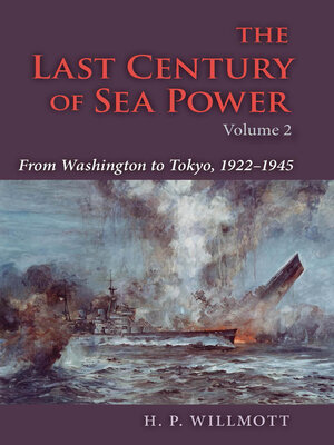 cover image of The Last Century of Sea Power, Volume 2